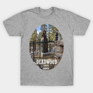 Deadwood South Dakota T-Shirt